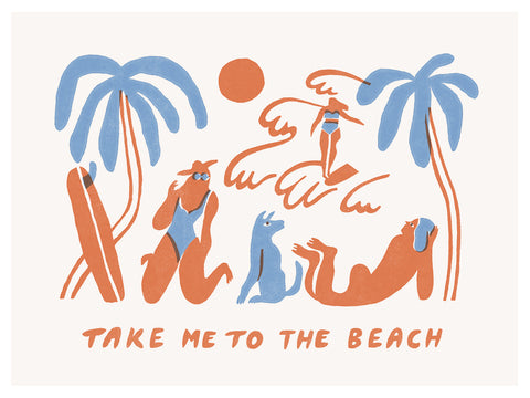 Take me to the beach - Art print
