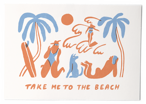 Take me to the beach - Card